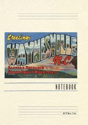 Vintage Lined Notebook Greetings from Waynesville