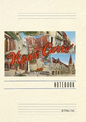 Vintage Lined Notebook Greetings from Vieux Carre, New Orleans