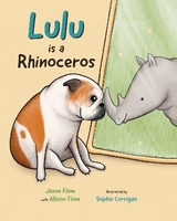 Lulu is a Rhinoceros - Flom, Jason