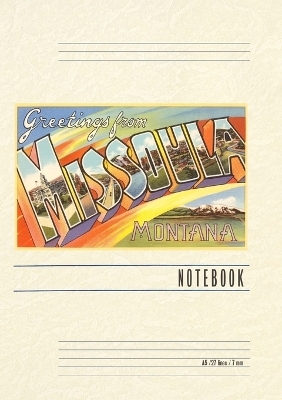 Vintage Lined Notebook Greetings from Missoula, Montana