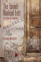 Israeli Radical Left -  Fiona Wright