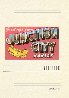 Vintage Lined Notebook Greetings from Junction City