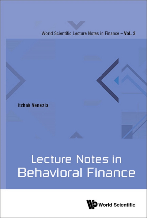 Lecture Notes In Behavioral Finance -  Venezia Itzhak Venezia