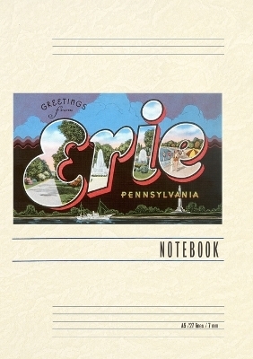 Vintage Lined Notebook Greetings from Erie, Pennsylvania