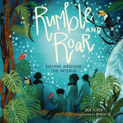 Rumble and Roar - Sue Fliess