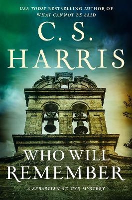 Who Will Remember - C. S. Harris