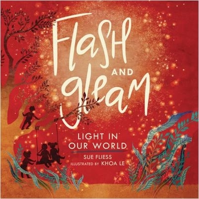 Flash and Gleam - Sue Fliess