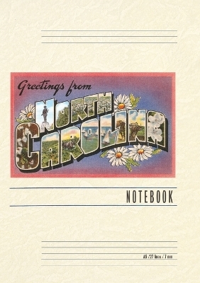 Vintage Lined Notebook Greetings from North Carolina