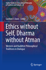 Ethics without Self, Dharma without Atman - 