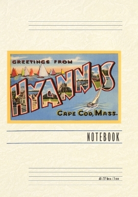 Vintage Lined Notebook Greetings from Hyannis, Mass.