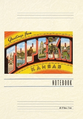 Vintage Lined Notebook Greetings from Topeka