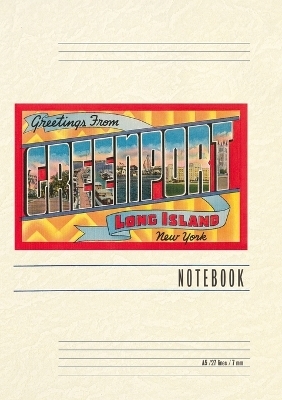 Vintage Lined Notebook Greetings from Greenport, Long Island, New York