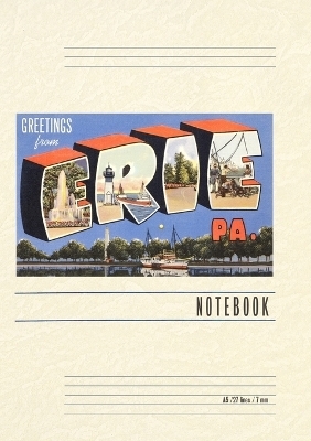 Vintage Lined Notebook Greetings from Erie, Pennsylvania