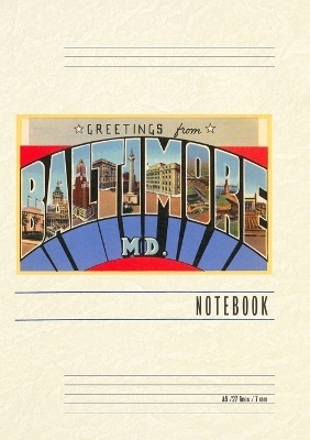 Vintage Lined Notebook Greetings from Baltimore