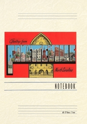 Vintage Lined Notebook Greetings from Fayetteville