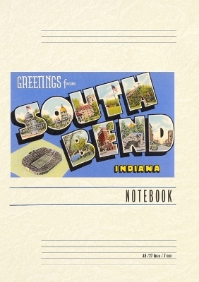 Vintage Lined Notebook Greetings from South Bend