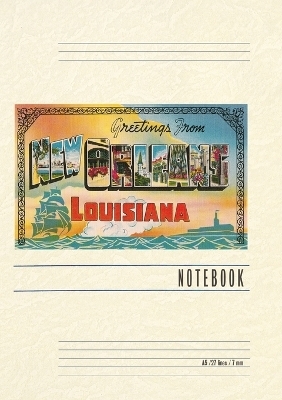 Vintage Lined Notebook Greetings from New Orleans, Louisiana