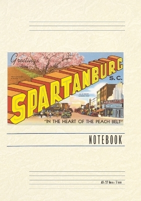 Vintage Lined Notebook Greetings from Spartanburg