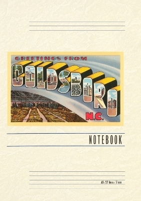 Vintage Lined Notebook Greetings from Goldsboro