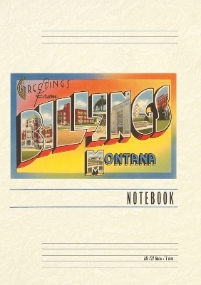 Vintage Lined Notebook Greetings from Billings, Montana