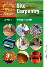 Construction NVQ Series Level 2 Site Carpentry - Brett