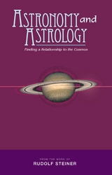 Astronomy and Astrology - Rudolf Steiner