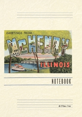 Vintage Lined Notebook Greetings from McHenry, Illinois