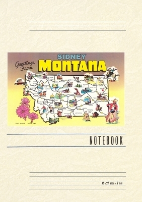 Vintage Lined Notebook Greetings from Sidney, Montana