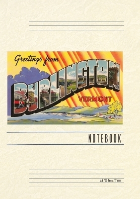 Vintage Lined Notebook Greetings from Burlington