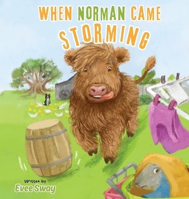 When Norman Came Storming - Evee Sway