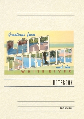 Vintage Lined Notebook Greetings from Lake Taneycomo