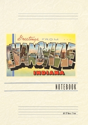 Vintage Lined Notebook Greetings from Evansville