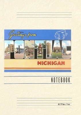 Vintage Lined Notebook Greetings from Pontiac