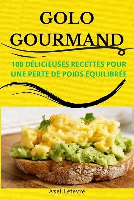 Golo Gourmand -  Axel LeFevre