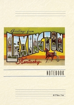 Vintage Lined Notebook Greetings from Lexington