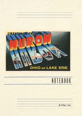 Vintage Lined Notebook Greetings from Huron