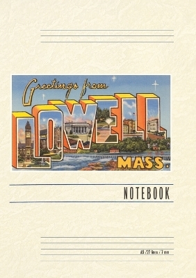 Vintage Lined Notebook Greetings from Lowell, Mass.