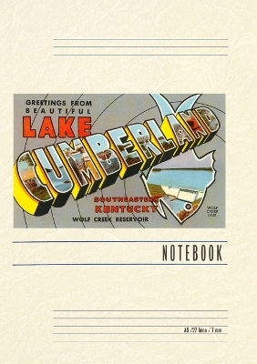 Vintage Lined Notebook Greetings from Beautiful Lake Cumberland, Kentucky