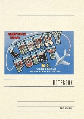 Vintage Lined Notebook Greetings from Cherry Point