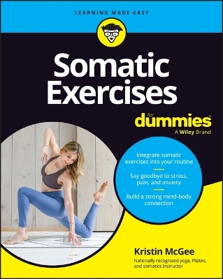 Somatic Exercises for Dummies - Kristin McGee