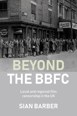 Beyond the Bbfc - Sian Barber