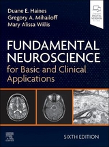 Fundamental Neuroscience for Basic and Clinical Applications - Haines, Duane E.; Mihailoff, Gregory A.; Willis, Mary Alissa