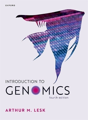 Introduction to Genomics - Arthur Lesk