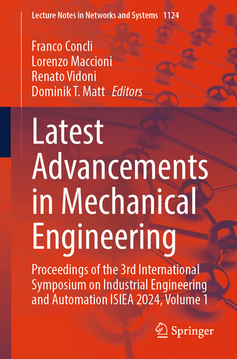 Latest Advancements in Mechanical Engineering - 