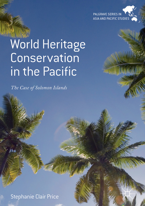 World Heritage Conservation in the Pacific - Stephanie Clair Price