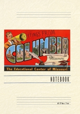 Vintage Lined Notebook Greetings from Columbia