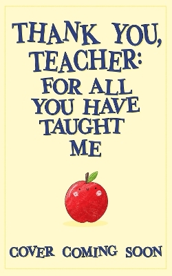 Thank You, Teacher -  Wren &  Rook