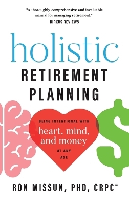 Holistic Retirement Planning - Ron Missun