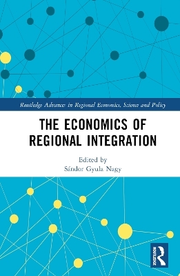 The Economics of Regional Integration - 