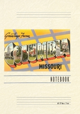 Vintage Lined Notebook Greetings from Columbia